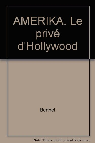 Le privé d'Hollywood. Vol. 2. Amerika