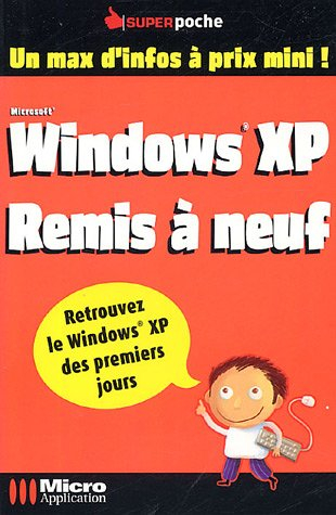 Windows XP remis à neuf