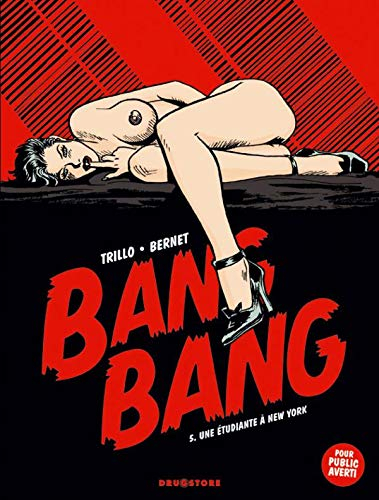 Bang-Bang. Vol. 5. Une étudiante à New York