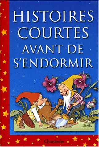 Histoires courtes avant de s'endormir