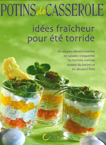 Idées fraîcheur pour été torride