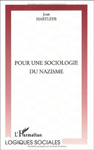 Pour une sociologie du nazisme
