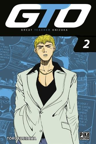 GTO (Great teacher Onizuka). Vol. 2