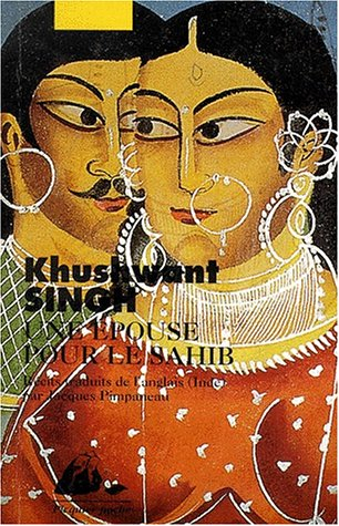 Une épouse pour le Sahib : et autres récits