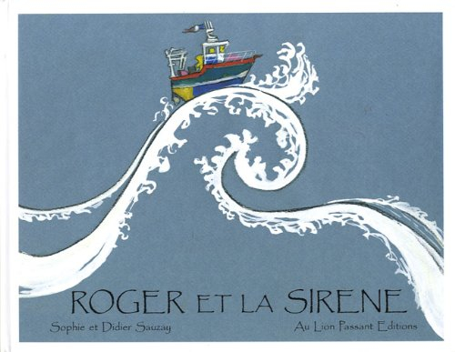 Roger et la sirène