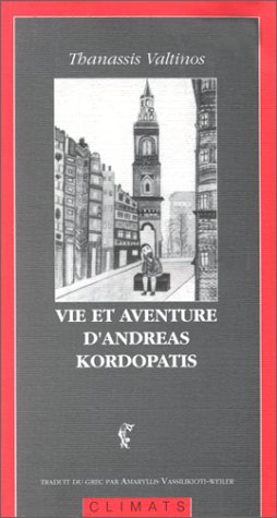 Vie et aventures d'Andréas Kordopàtis