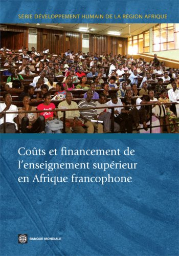 Couts Et Financement De L'enseignement Superieur En Afrique Francophone