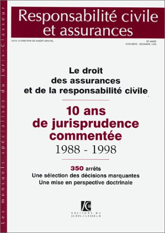 le droit des assurances et responsabilité civile (ancienne édition)