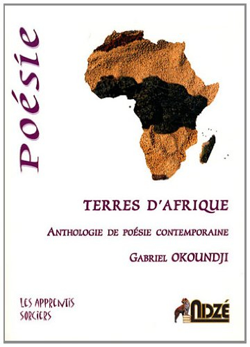 Terres d'Afrique : anthologie de poésie contemporaine
