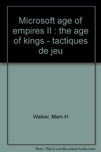 Age of empires II. Vol. 1. The age of kings