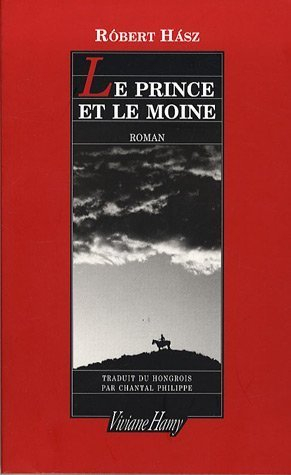 Le prince et le moine
