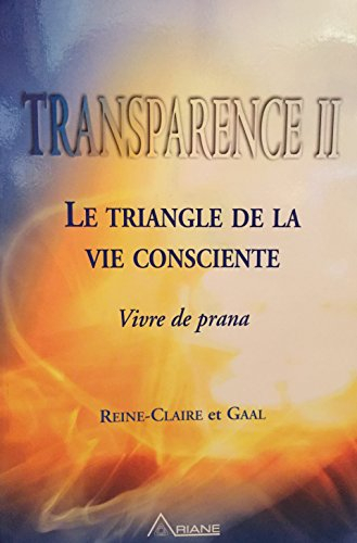 Transparence. Vol. 2