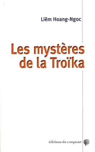 Les mystères de la Troïka