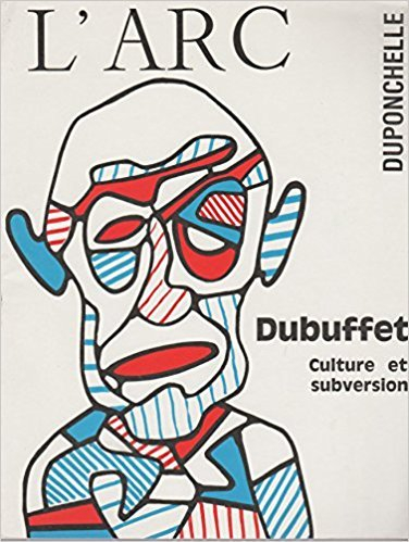 Dubuffet : culture et subversion