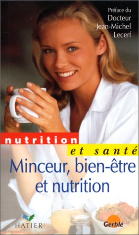Minceur, bien-être et nutrition