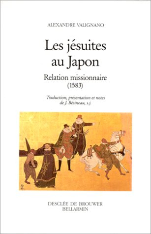 Les jésuites au Japon : relation missionnaire, 1583