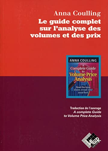 Le guide complet sur l'analyse des volumes et des prix