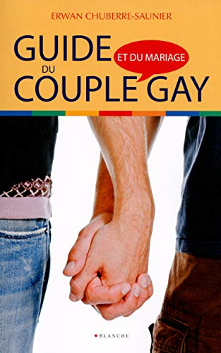 Guide du couple et du mariage gay