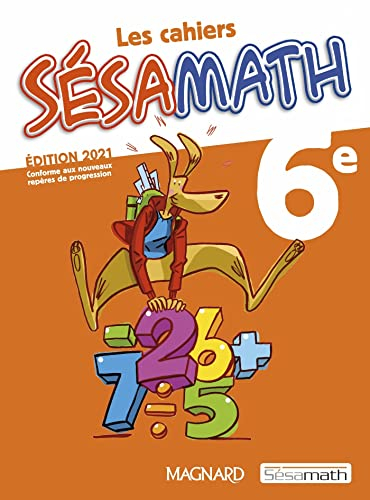 Les cahiers Sésamath 6e
