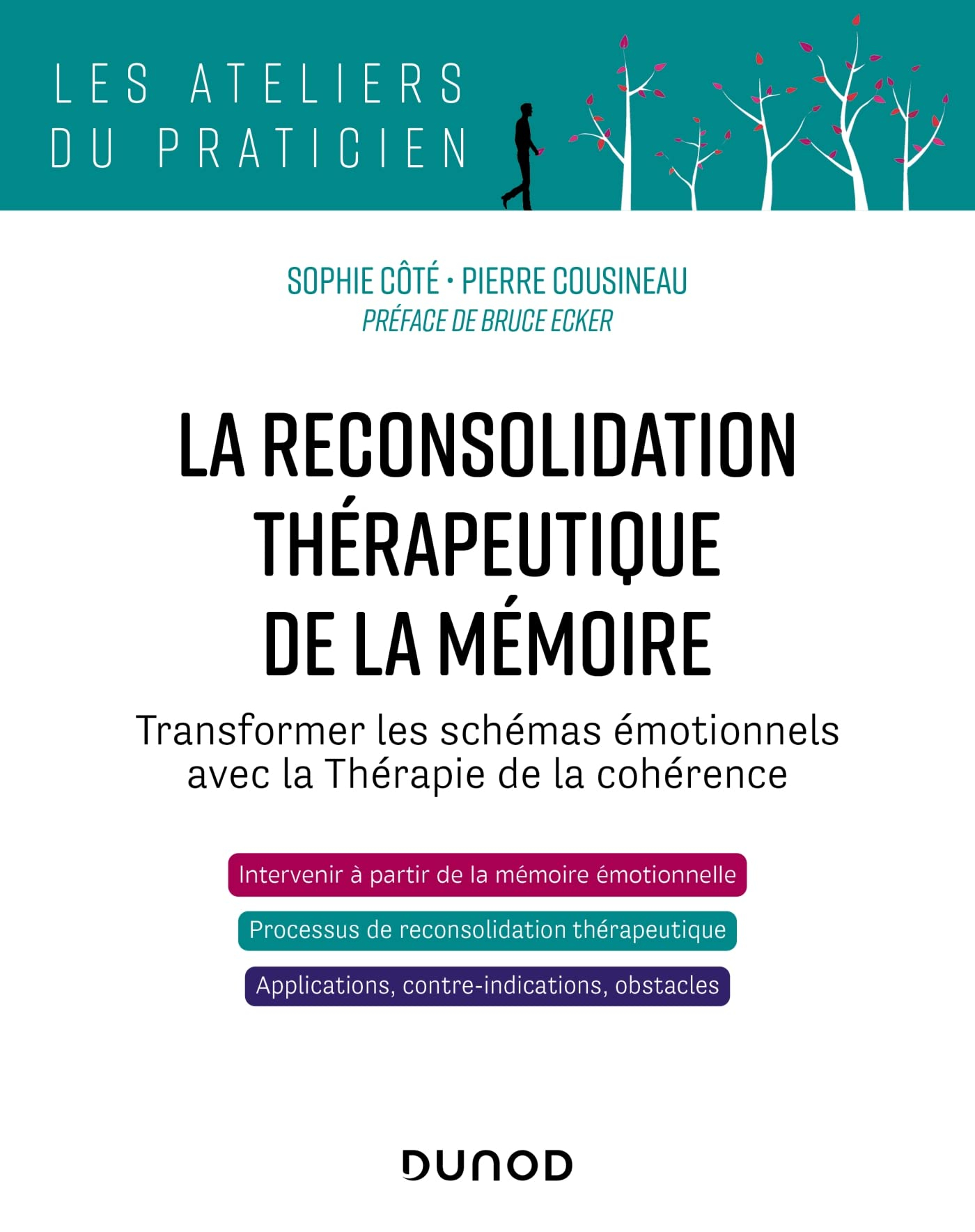 La reconsolidation thérapeutique de la mémoire : transformer les schémas émotionnels avec la thérapi