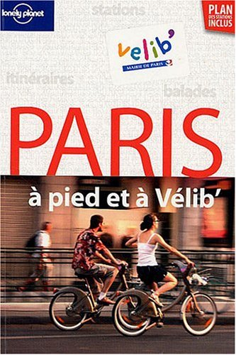 Paris à pied et à vélib'