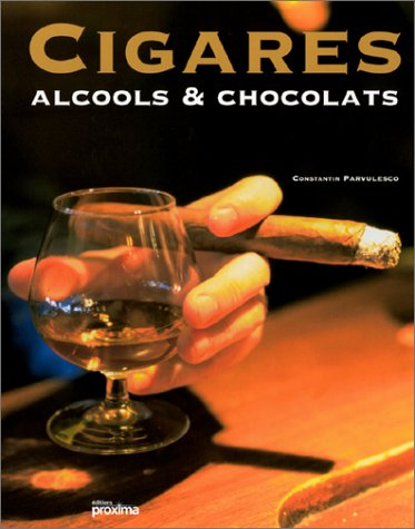 Cigares, alcools et chocolats