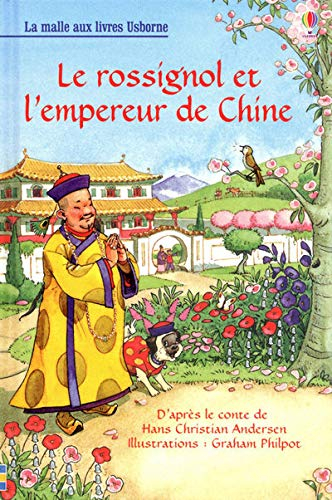Le rossignol et l'empereur de Chine