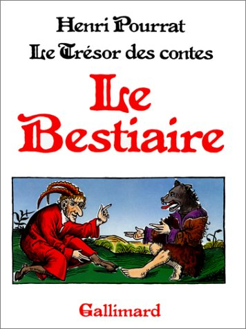 Trésor des contes. Vol. 7. Le Bestiaire