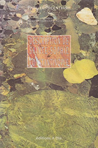 Description de Sainte-Sophie de Constantinopole