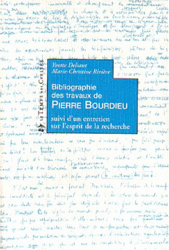 Bibliographie des travaux de Pierre Bourdieu : suivie d'un entretien avec Pierre Bourdieu sur l'espr