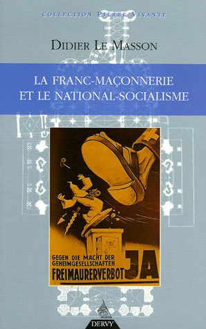 La franc-maçonnerie et le national-socialisme