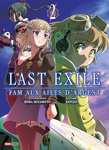 Last exile : Fam aux ailes d'argent. Vol. 2