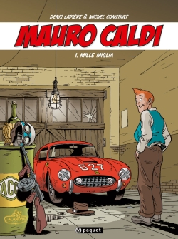 Mauro Caldi. Vol. 1. Mille miglia