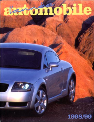 Année automobile (L'), n° 46. 1998-1999