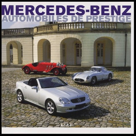 Mercedes-Benz : automobiles de prestige