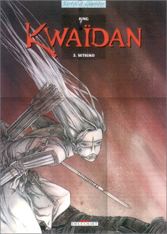 Kwaïdan. Vol. 2. Setsuko
