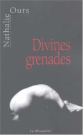 Divines grenades