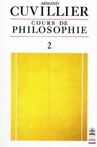 Cours de philosophie. Vol. 2