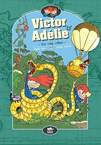 Victor & Adélie, aventuriers extraordinaires. Vol. 2. Les cinq crânes