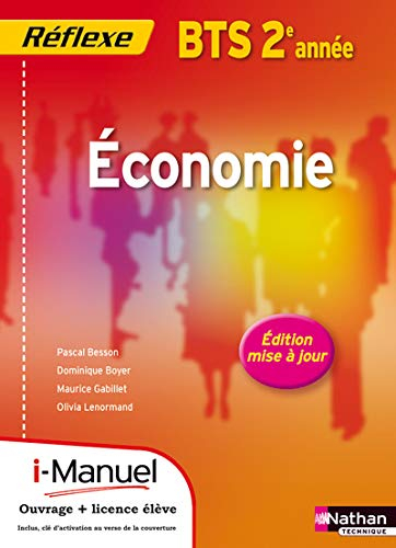 Economie, BTS 2e année : i-manuel, ouvrage + licence élève