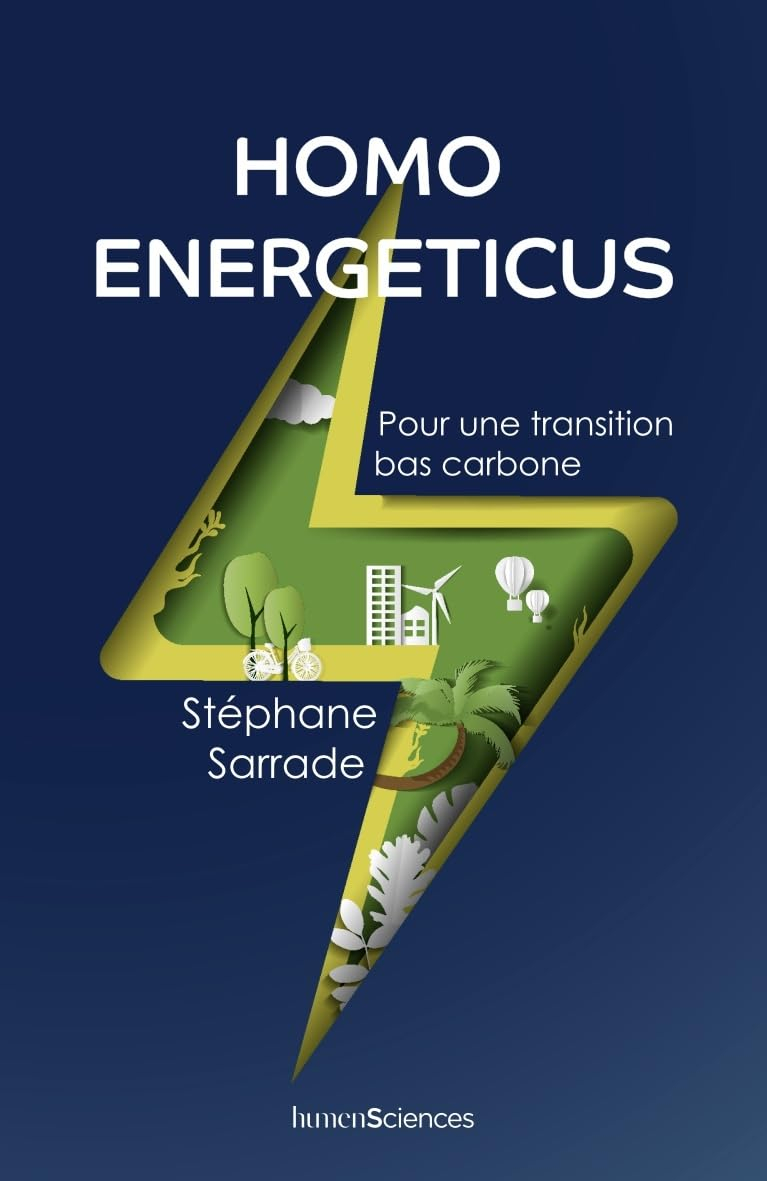 Homo energeticus : pour une transition bas carbone