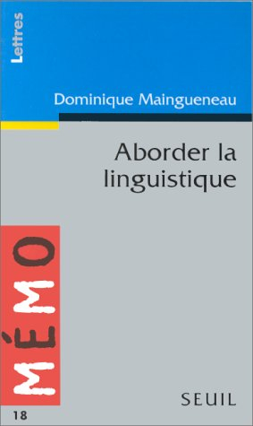 Aborder la linguistique