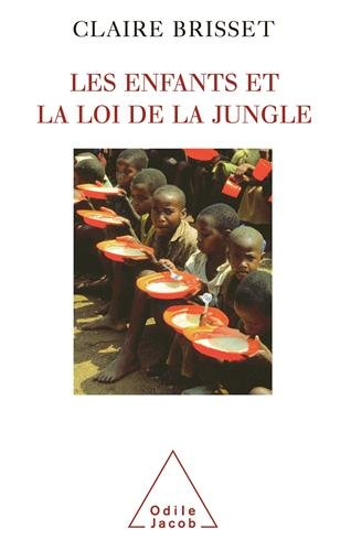 Les enfants et la loi de la jungle