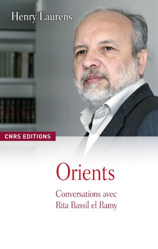 Orients : conversations avec Rita Bassil el-Ramy