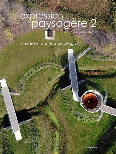 Expression paysagère: New french landscape design