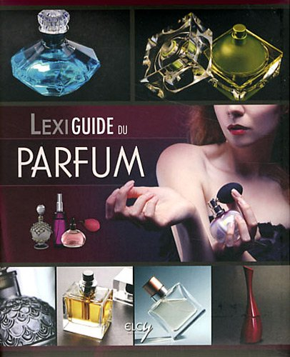 Lexiguide des parfums