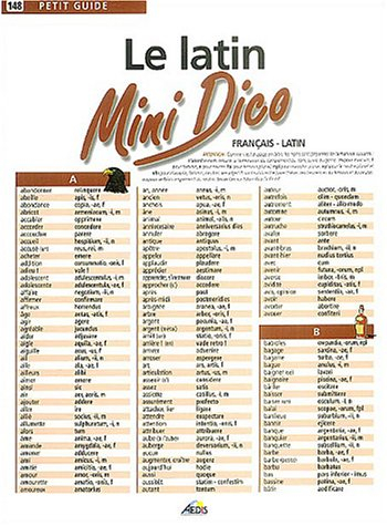 Le latin : mini dico français-latin