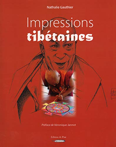 IMPRESSIONS TIBÉTAINES