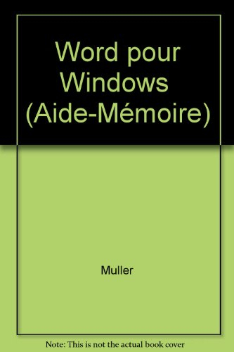 word pour windows (aide-mémoire)