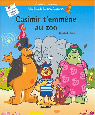 Casimir t'emmène au zoo
